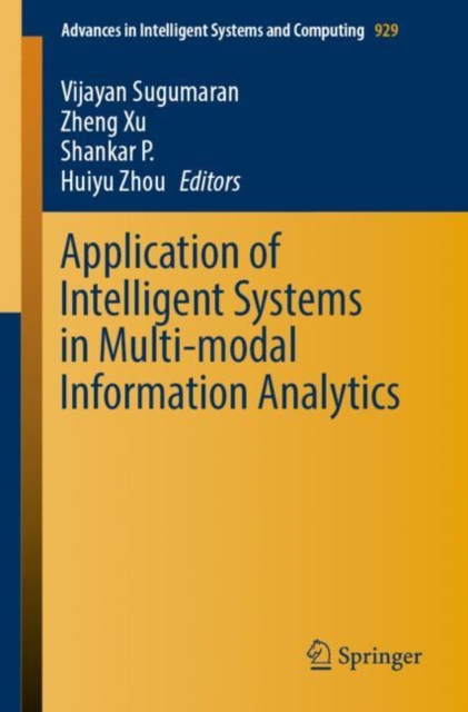 Application of Intelligent Systems in Multi-modal Information Analytics ...