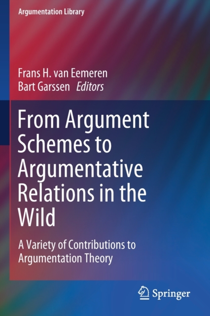 From Argument Schemes to Argumentative Relations in the Wild : A ...