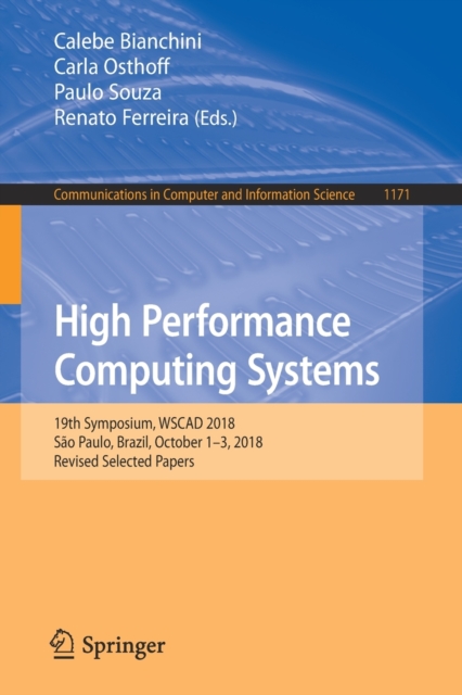 High Performance Computing Systems : 19th Symposium, WSCAD 2018, Sao ...