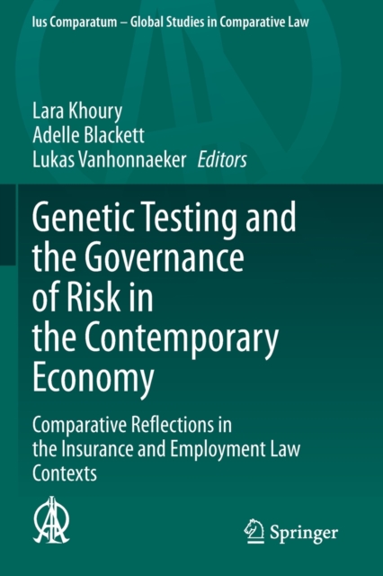 Genetic Testing and the Governance of Risk in the Contemporary Economy ...