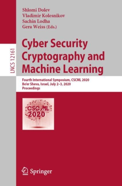 Cyber Security Cryptography and Machine Learning : Fourth International ...