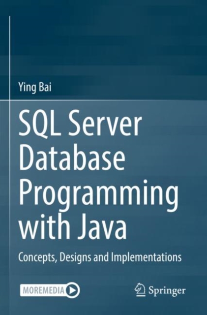 SQL Server Database Programming with Java : Concepts, Designs and ...
