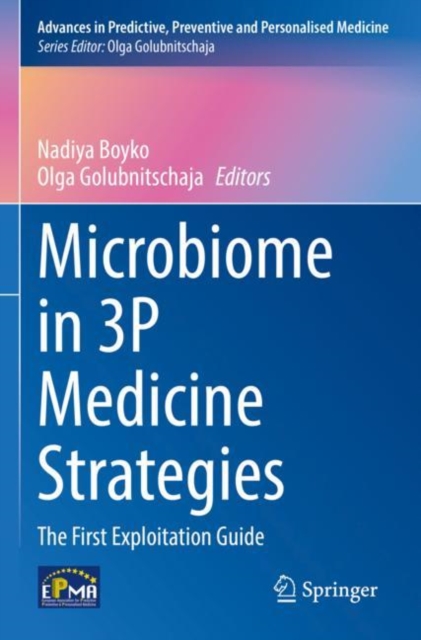 Softback Strategy Guide Microbiome in 3P Medicine Strategies : The First Exploitation Guide ...