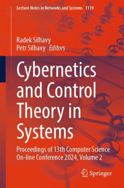 Cybernetics and Control Theory in Systems : Proceedings of 13th ...