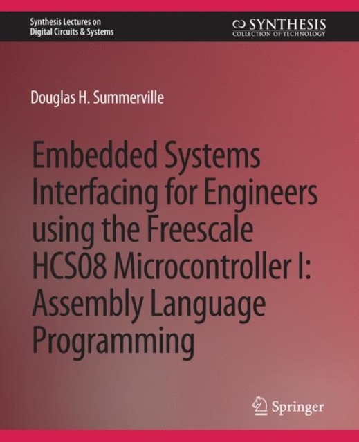 Embedded Systems Interfacing for Engineers using the Freescale HCS08 ...