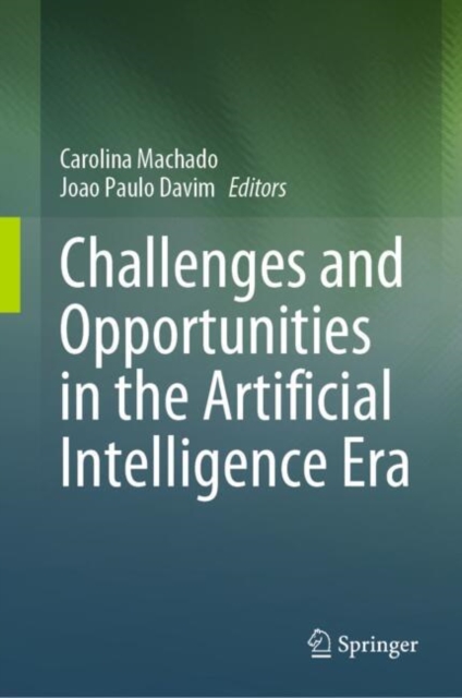 Challenges and Opportunities in the Artificial Intelligence Era ...