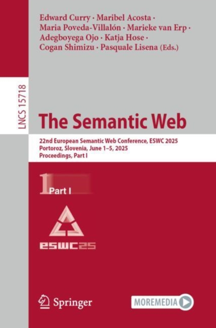 The Semantic Web : 22nd European Semantic Web Conference, ESWC 2025 ...