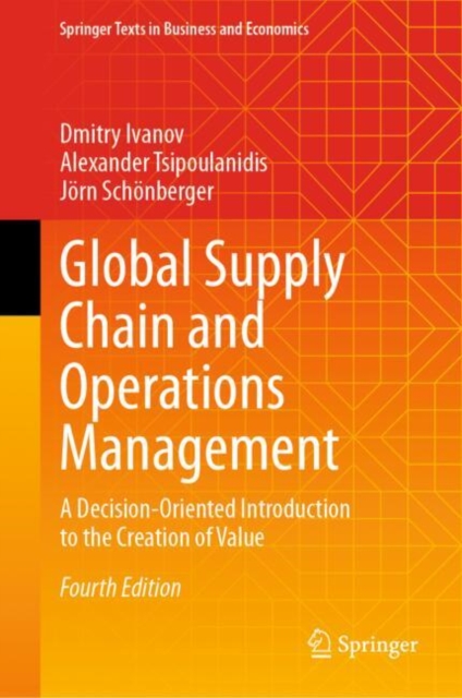 Global Supply Chain and Operations Management : A Decision-Oriented ...