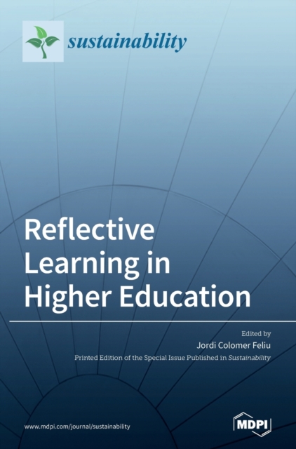 Reflective Learning in Higher Education: : 9783039365913: TGJones