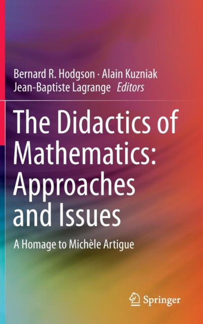 Michelle Kollett Math The Didactics of Mathematics: Approaches and Issues : A Homage to ...