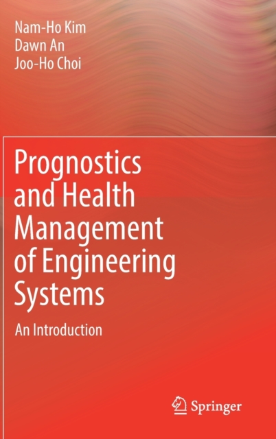 Prognostics and Health Management of Engineering Systems : An ...
