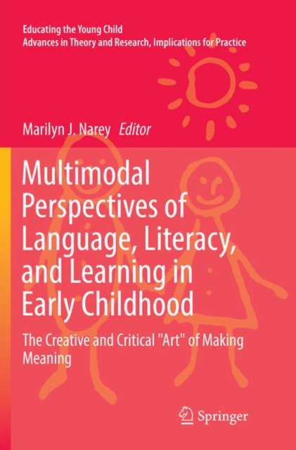 Multimodal Perspectives of Language, Literacy, and Learning in Early ...