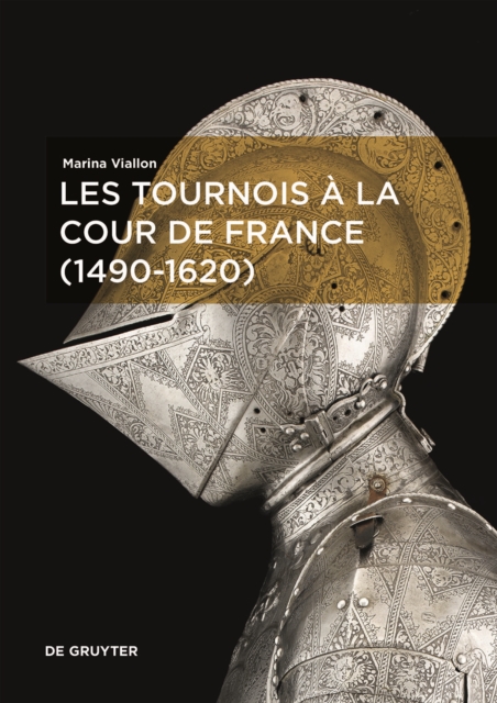 Les tournois a la cour de France (1490–1620)