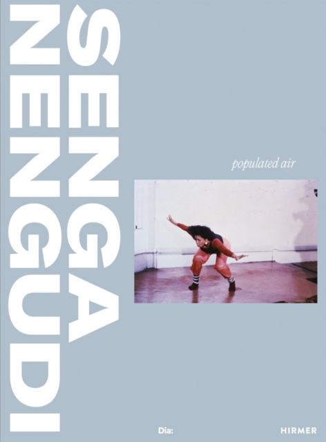 Senga Nengudi : Populated Air