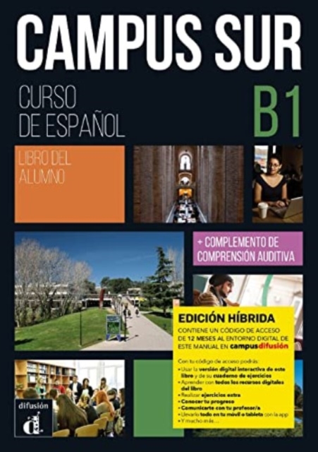 Campus Sur B1 - Edicion hibrida - Libro del alumno: Pablo Garrido 