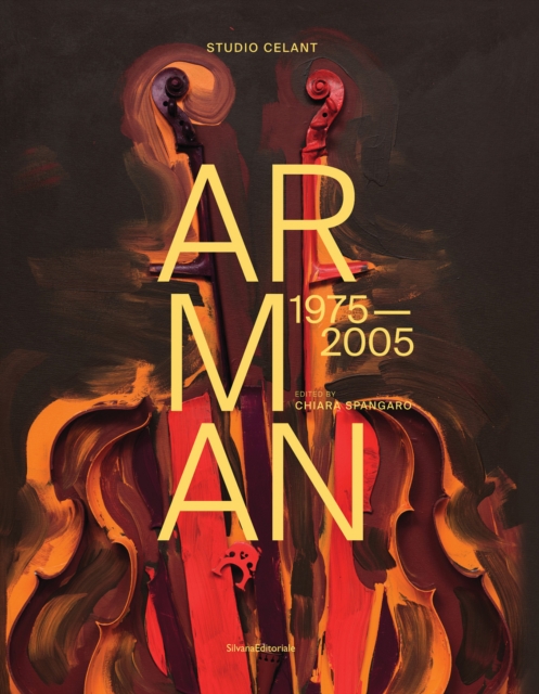 Arman 1975-2005