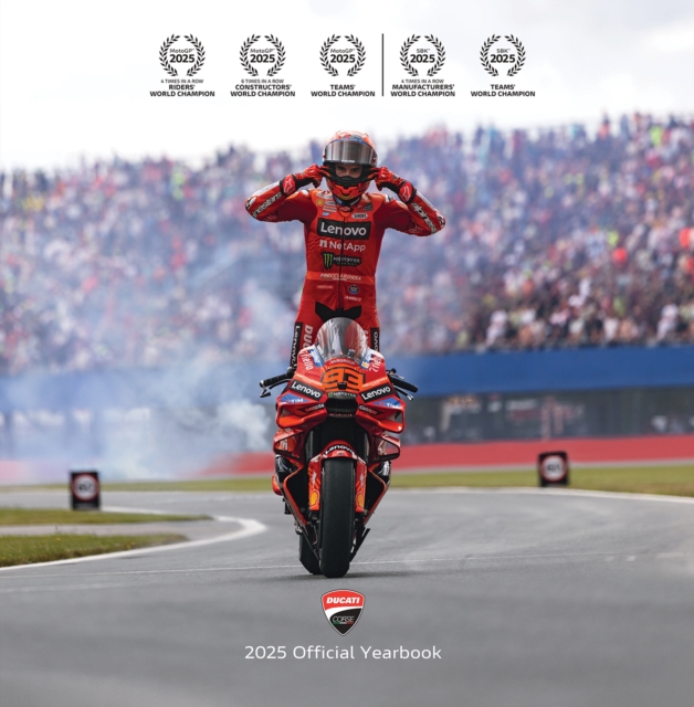 Ducati Corse 2025 : Official Yearbook