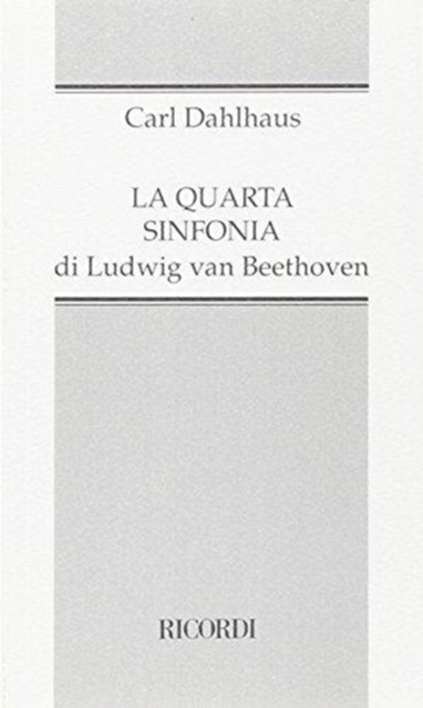 LA QUARTA SINFONIA DI LUDWIG VAN BEETHOV