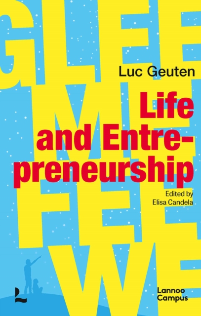 Life and Entrepreneurship : GLEE ME FEE WE
