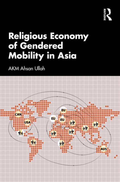 Religious Economy of Gendered Mobility in Asia