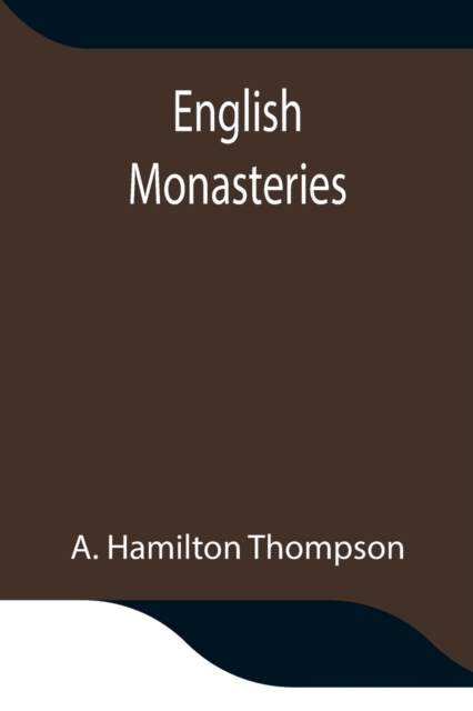 English Monasteries