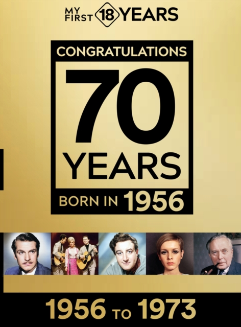 Born in 1956 : from 1956 to 1973