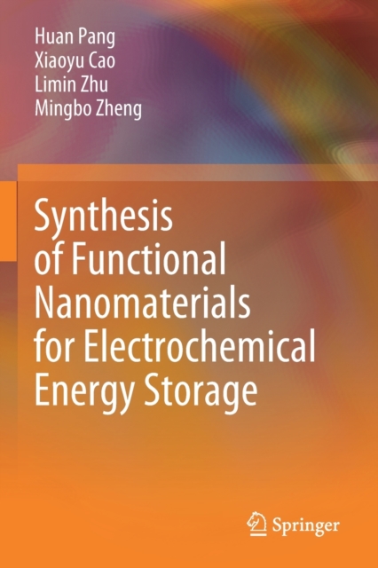 Synthesis of Functional Nanomaterials for Electrochemical Energy ...