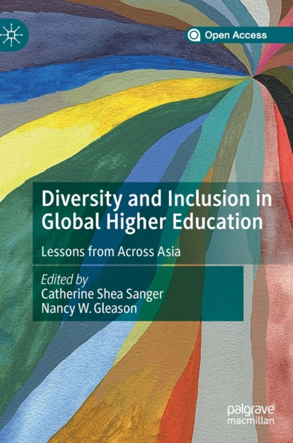 Diversity and Inclusion in Global Higher Education : Lessons from ...