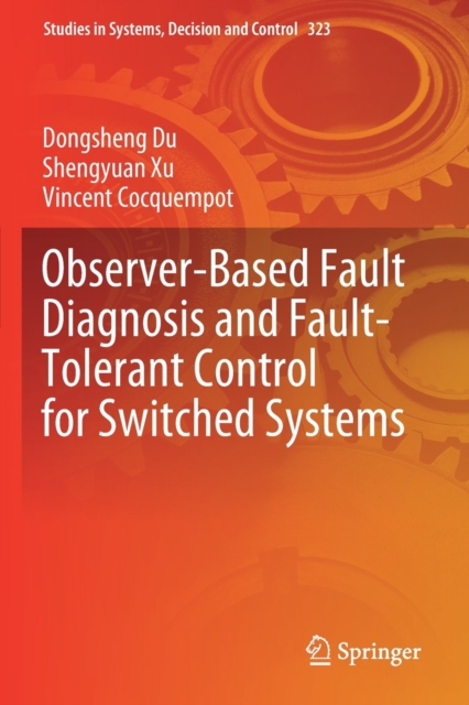 Observer-Based Fault Diagnosis and Fault-Tolerant Control for Switched ...
