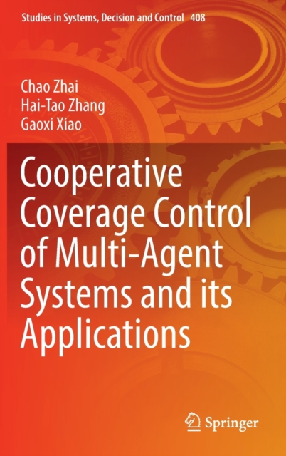 Cooperative Coverage Control of Multi-Agent Systems and its ...