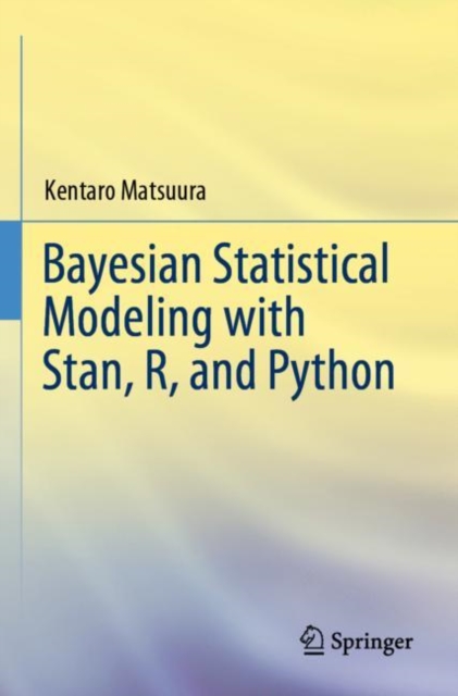 Bayesian Statistical Modeling with Stan, R, and Python: Kentaro ...