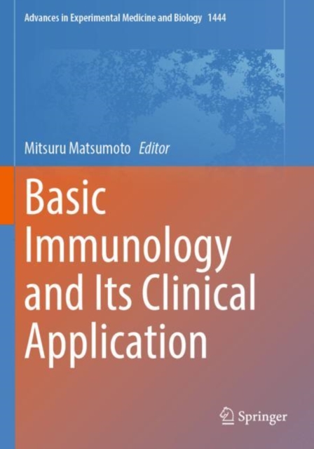 Basic Immunology and Its Clinical Application: : 9789819997831: TGJones