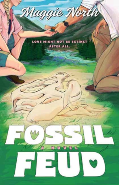 Fossil Feud : A Novel
