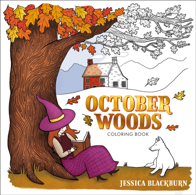 October Woods Coloring Book : A Coloring Book with Cozy Hygge Scenes of a Relaxing Autumn