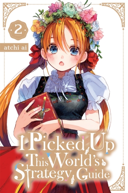Softback Strategy Guide I Picked Up This World's Strategy Guide, Vol. 2: atchi ai ...
