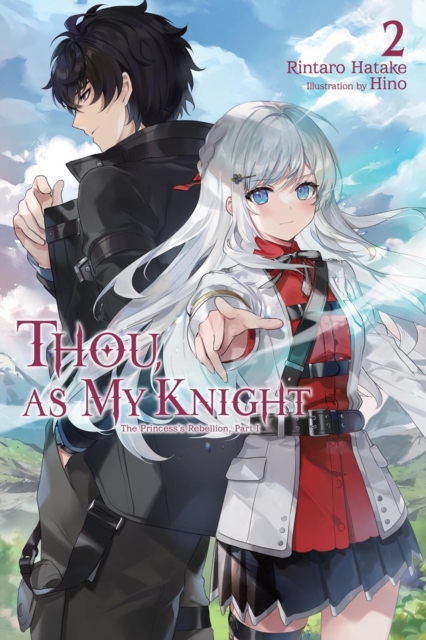 Thou, as My Knight, Vol. 2 : The Princess's Rebellion, Part I