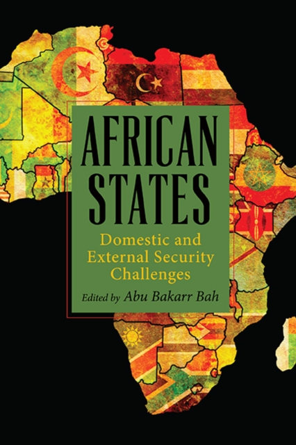 African States : Domestic and External Security Challenges