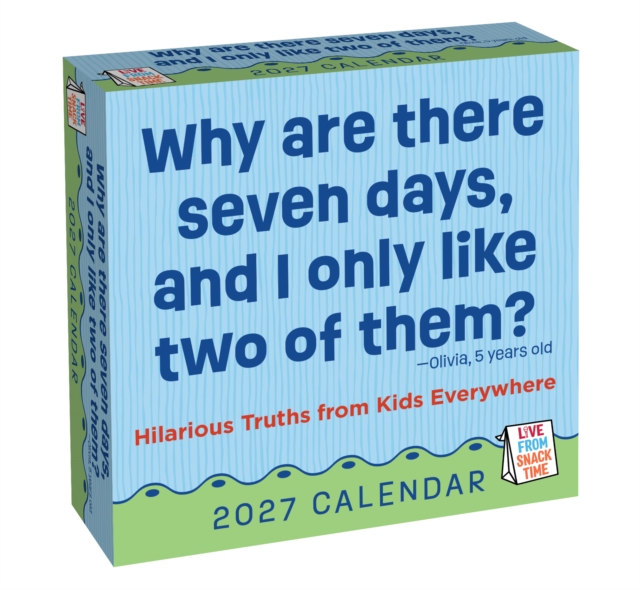 Live From Snack Time 2027 Day to Day Calendar Hilarious Truths From live-from-snack-time-2027-day-to-day-calendar-hilarious-truths-from