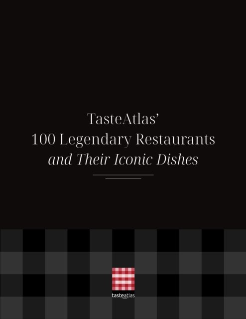 TasteAtlas' 100 Legendary Restaurants and Their Iconic Dishes