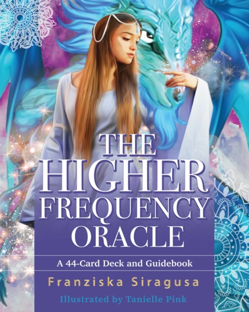 The Higher Frequency Oracle : A 44-Card Deck and Guidebook