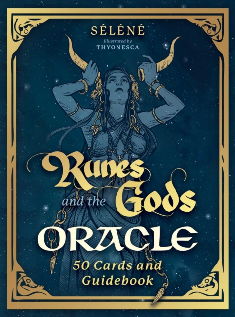 Runes and the Gods Oracle : 50 Cards and Guidebook