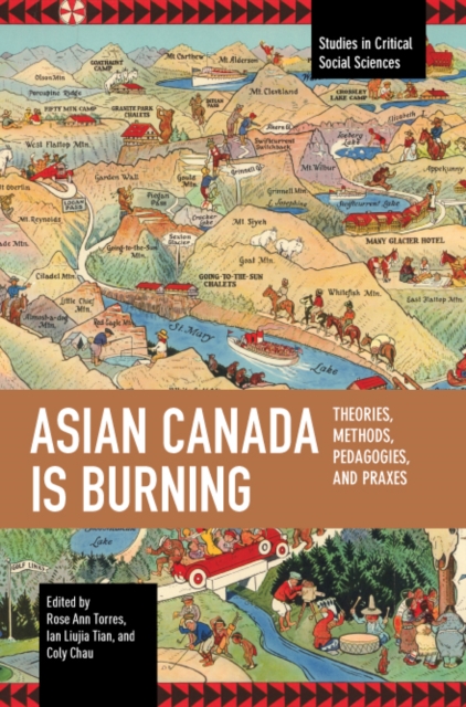 Asian Canada Is Burning