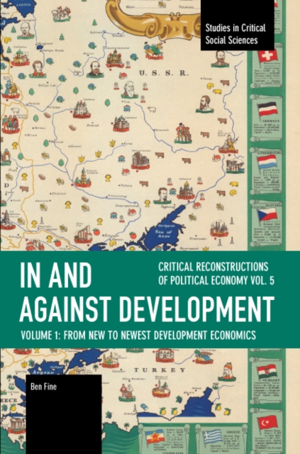 In and against Development: From New to Newest Development Economics