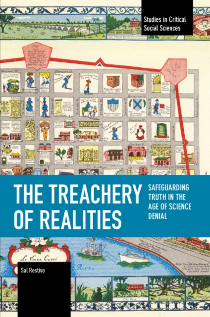 The Treachery of Realities