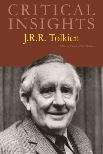 Critical Insights: J. R. R. Tolkien