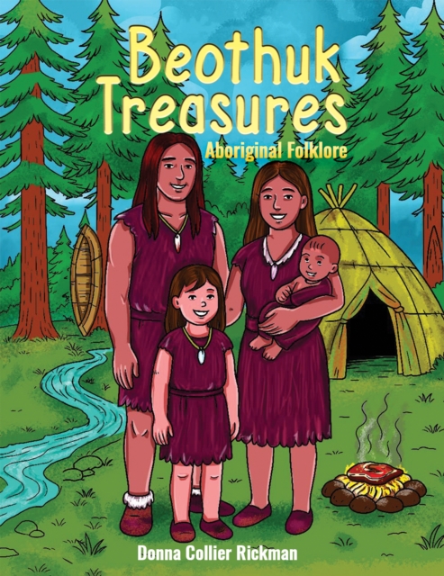 Beothuk Treasures : Aboriginal Folklore: Donna Collier Rickman ...