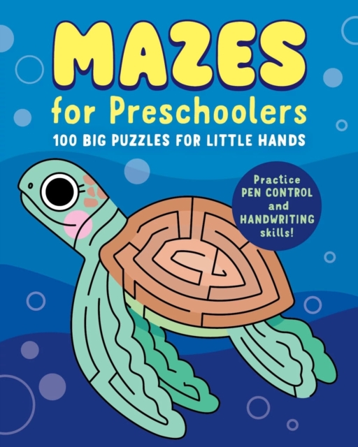Mazes for Preschoolers : 100 Big Puzzles for Little Hands