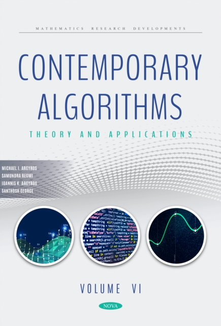 Contemporary Algorithms: Theory and Applications Volume VI