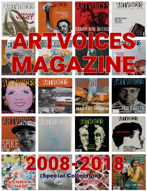 Artvoices Magazine Anthology 2008-2018 : Anthology